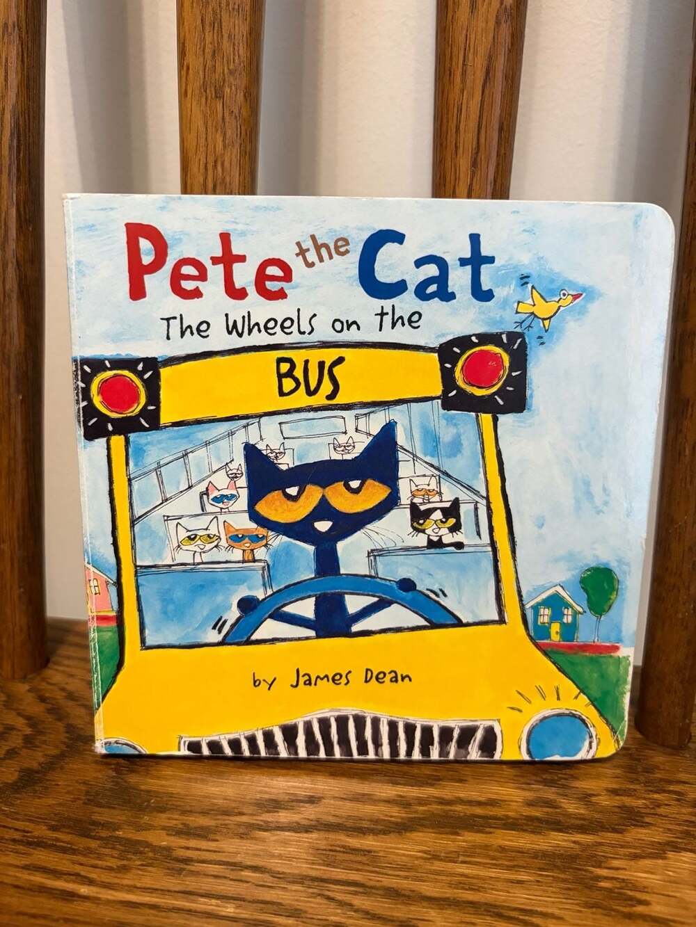 The Wheels on the Bus ( Pete the Cat) - by James Dean (Board Book) : ,